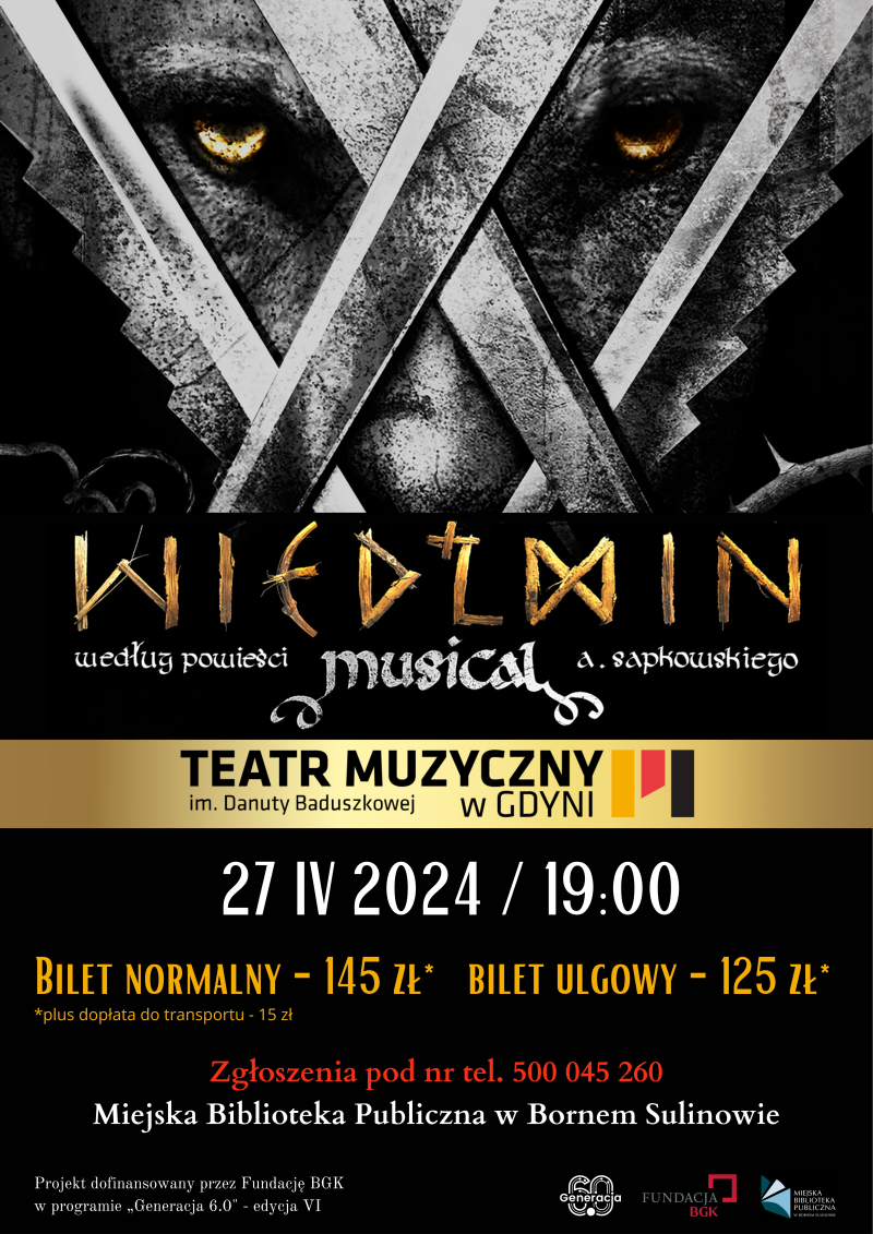 Wyjazd na musical WIEDŹMIN