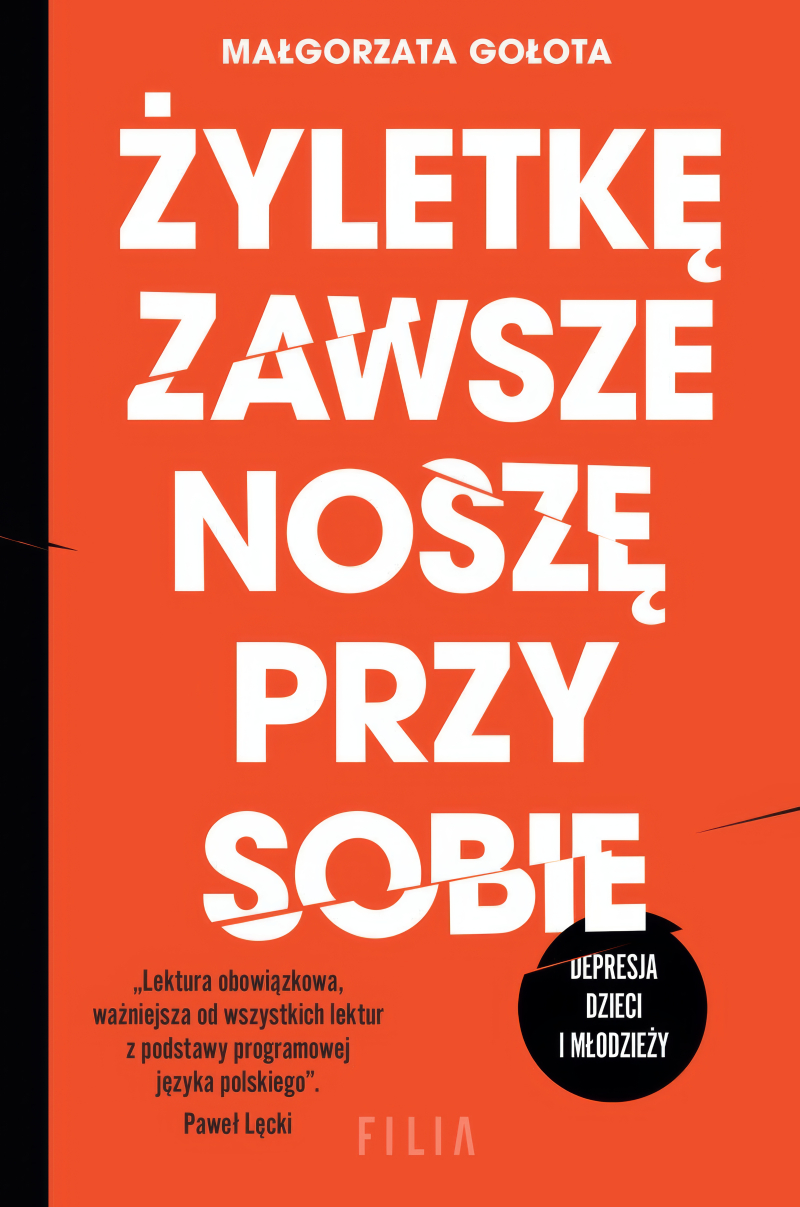 Literacki kalejdoskop / Żyletkę zawsze noszę przy sobie