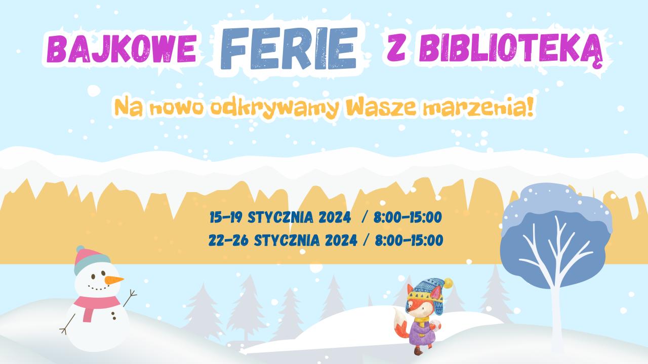 Ferie zimowe 2024