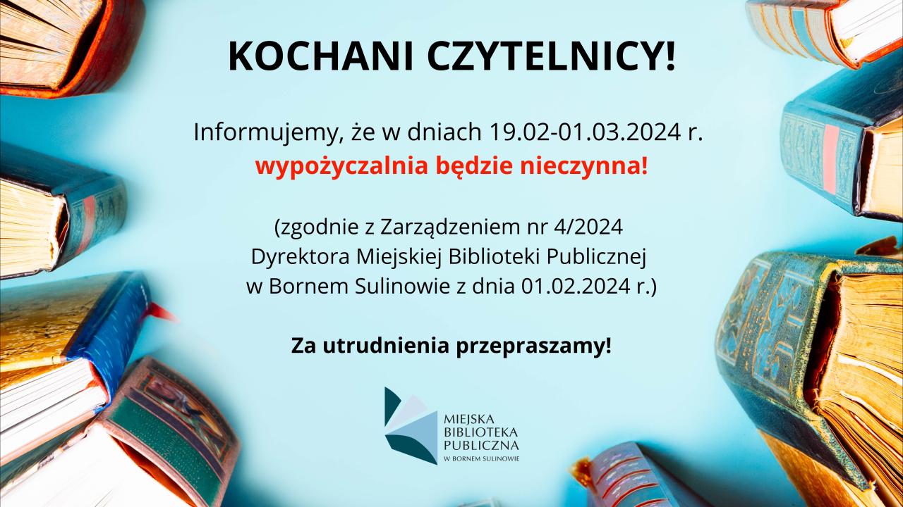 Informacja o godzinach pracy wypożyczalni