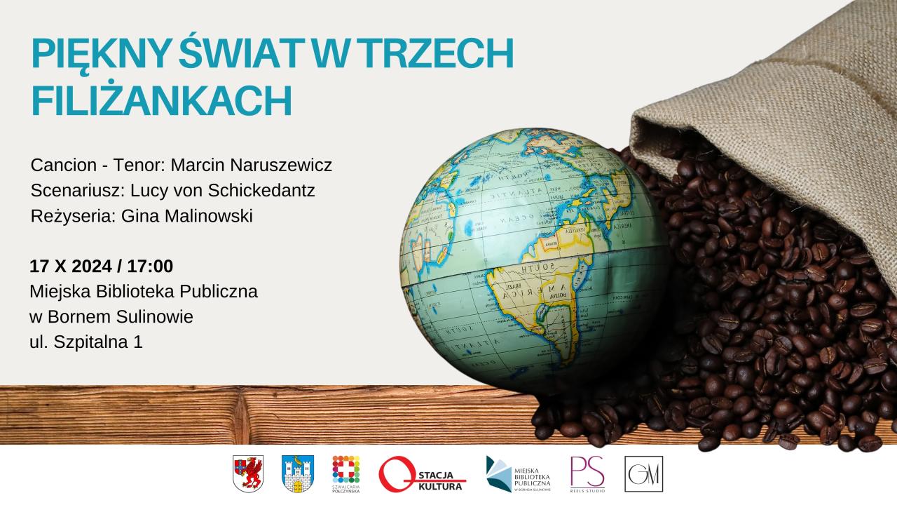 Spektakl słowno-muzyczny „Piękny świat w trzech filiżankach”