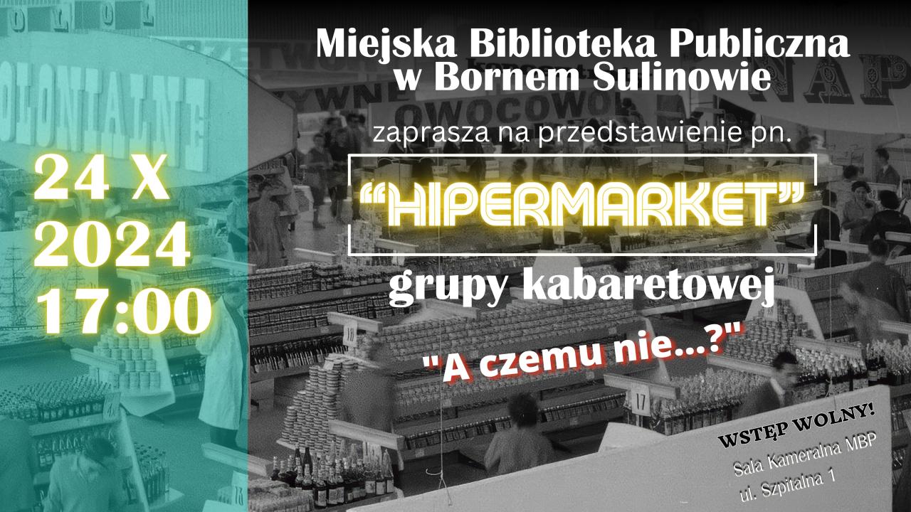 Przedstawienie „Hipermarket”
