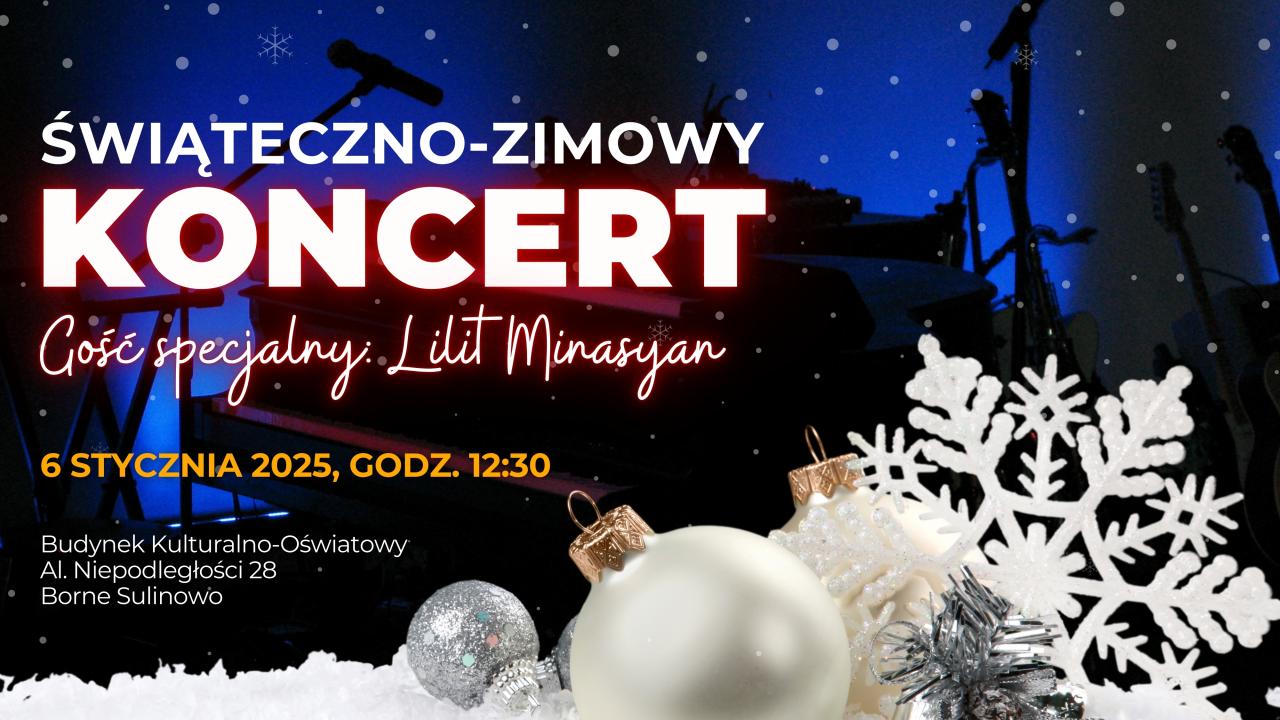 Koncert świąteczno-zimowy z udziałem Lilit Minasyan