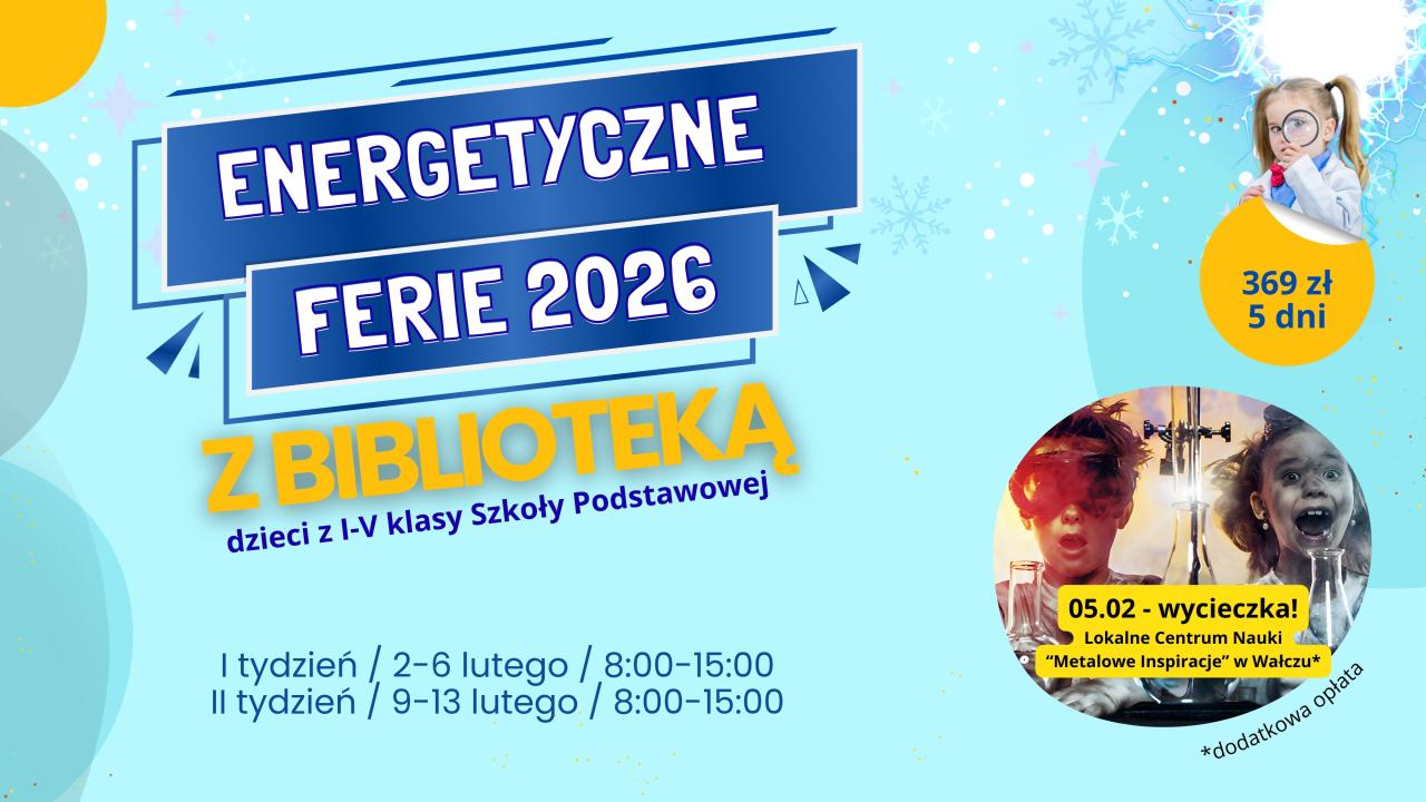 Energetyczne ferie z biblioteką 2026