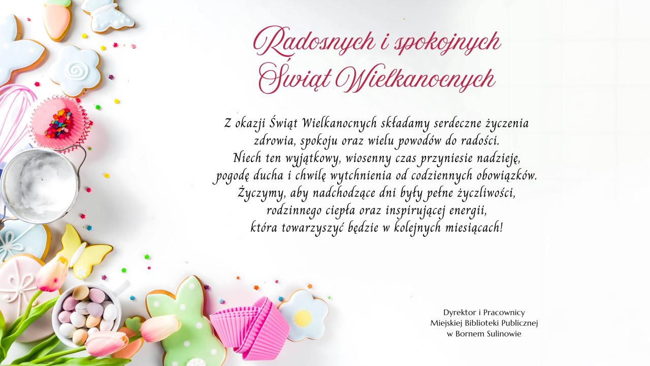 Radosnych i spokojnych Świąt Wielkanocnych 2026