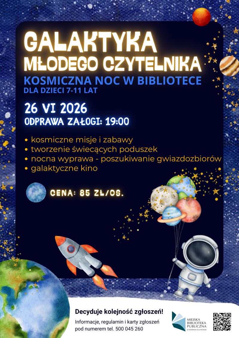 „Galaktyka młodego czytelnika” - kosmiczna noc w bibliotece
